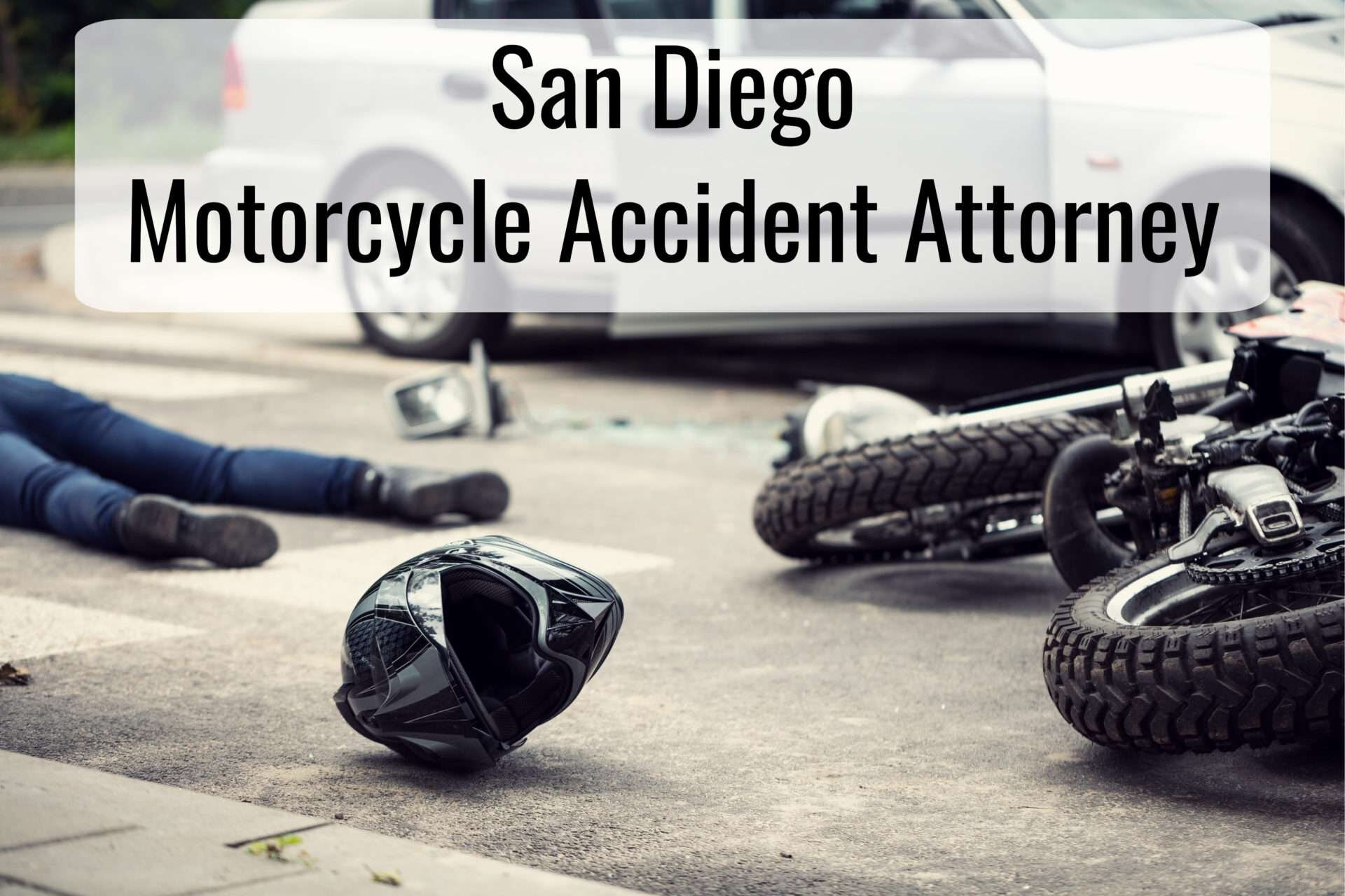 Motorcycle Accident Attorney San Diego